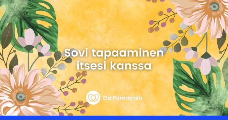 ota hetki itsellesi