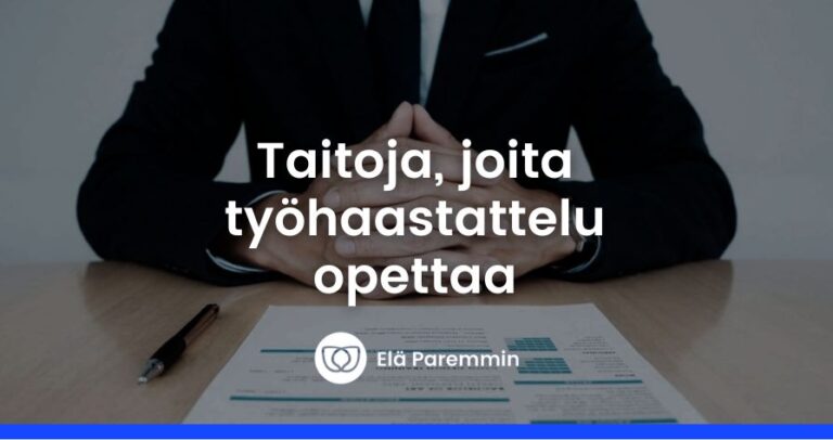 Näin työhaastattelut kehittävät