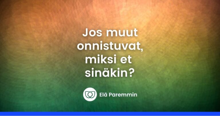 Jos muut onnistuvat