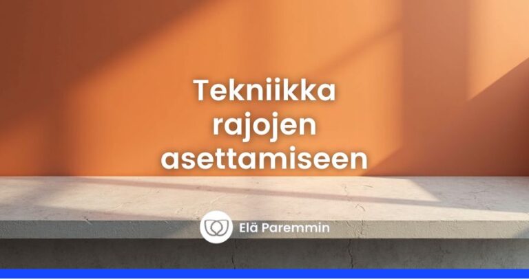 apua rajojen asettamiseen